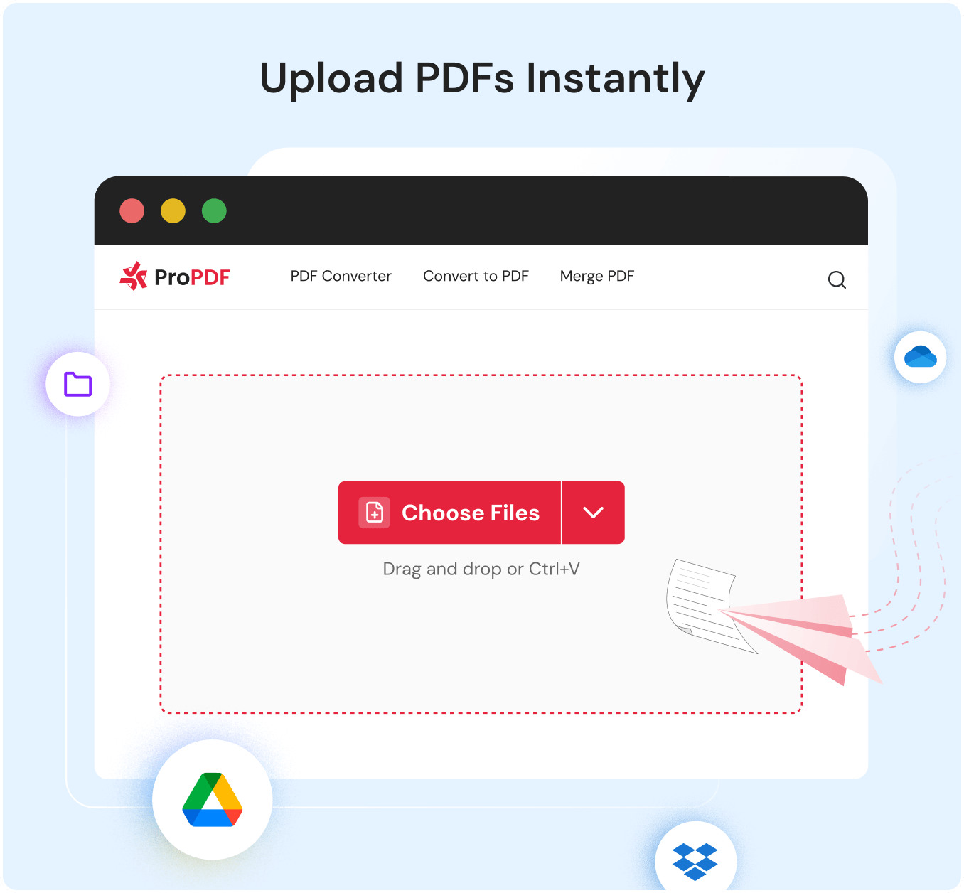 Upload PDFs Instantly - ProPDF